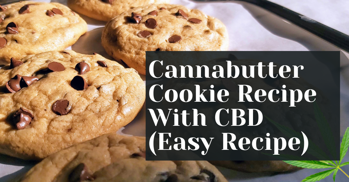 Cannabutter Cookie Recipe With CBD (Easy Recipe) – Alive Market