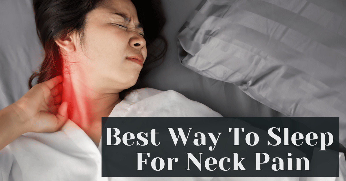 Best Way To Sleep For Neck Pain – Alive Market